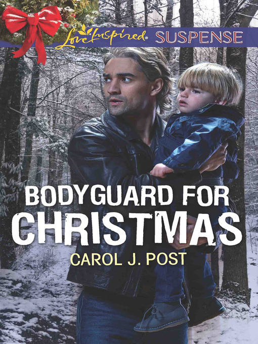 Title details for Bodyguard For Christmas by Carol J. Post - Available